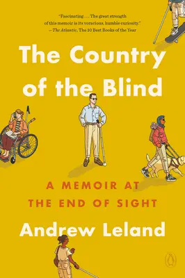 Krajina nevidiacich: Memoáre na konci zraku - The Country of the Blind: A Memoir at the End of Sight