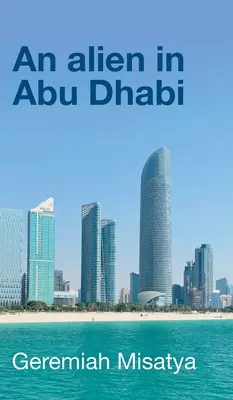 Mimozemšťan v Abú Zabí - An alien in Abu Dhabi