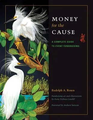 Peniaze pre vec: Kompletný sprievodca získavaním finančných prostriedkov na podujatia - Money for the Cause: A Complete Guide to Event Fundraising