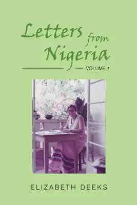 Listy z Nigérie: Diel 3: Nigérijské knihy z Nigérie - Letters from Nigeria: Volume 3