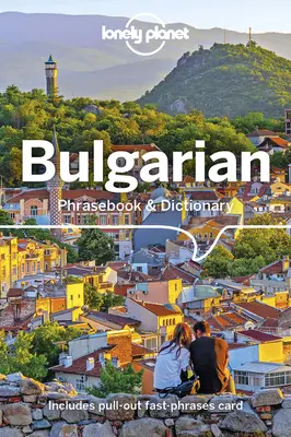 Lonely Planet Bulharská frázová príručka a slovník - Lonely Planet Bulgarian Phrasebook & Dictionary