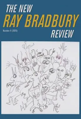 The New Ray Bradbury Review, číslo 4 - The New Ray Bradbury Review, Number 4