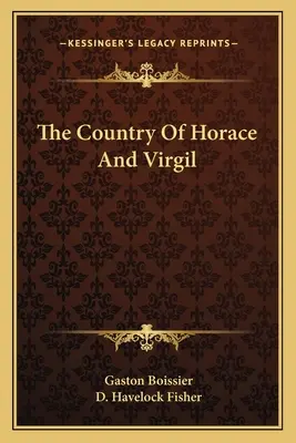Krajina Horácia a Vergília - The Country Of Horace And Virgil