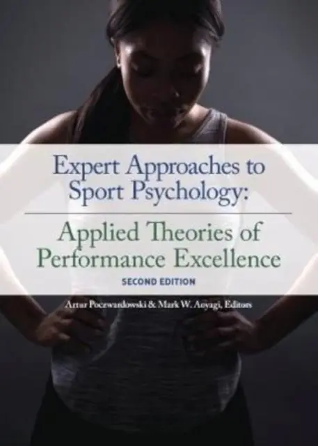 Expertné prístupy k psychológii športu - Expert Approaches to Sport Psychology