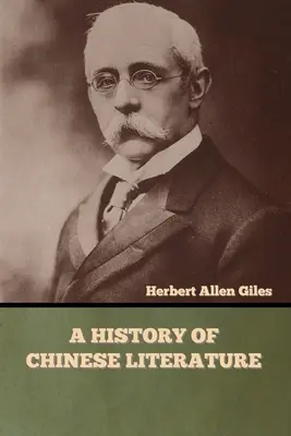 Dejiny čínskej literatúry - A History of Chinese Literature
