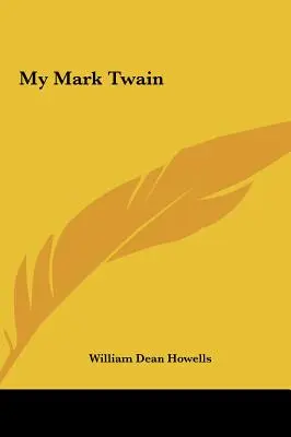 Môj Mark Twain - My Mark Twain