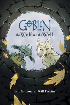 Škriatok 2. diel: Vlk a studňa - Goblin Volume 2: The Wolf and the Well