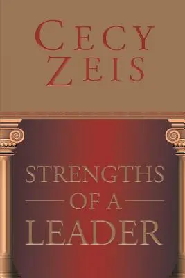 Silné stránky vodcu - Strengths Of A Leader