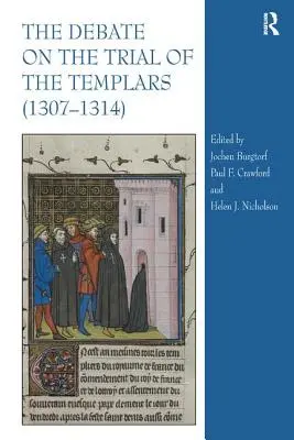 Diskusia o procese s templármi - The Debate on the Trial of the Templars