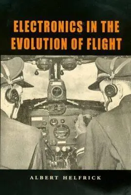 Elektronika vo vývoji letu - Electronics in the Evolution of Flight