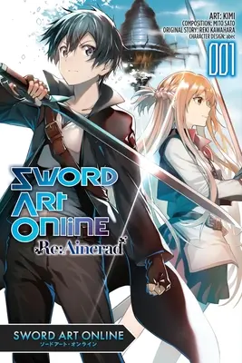 Sword Art Online RE: Aincrad, 1. zväzok - Sword Art Online RE: Aincrad, Vol. 1