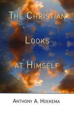 Kresťan sa pozerá na seba - The Christian Looks at Himself