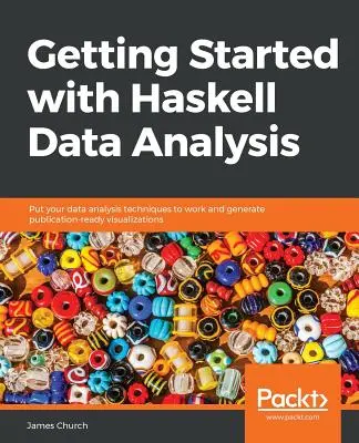 Začíname s analýzou dát v jazyku Haskell - Getting Started with Haskell Data Analysis