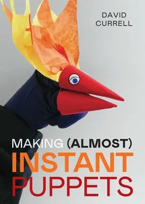 Výroba (takmer) okamžitých bábok - Making (Almost) Instant Puppets