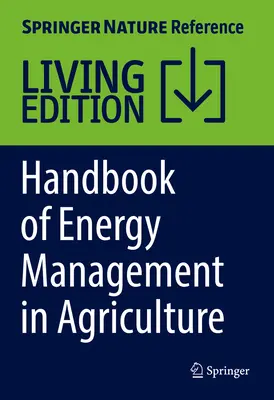Príručka energetického manažmentu v poľnohospodárstve - Handbook of Energy Management in Agriculture