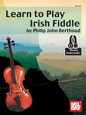 Naučte sa hrať na írske husle - Learn to Play Irish Fiddle