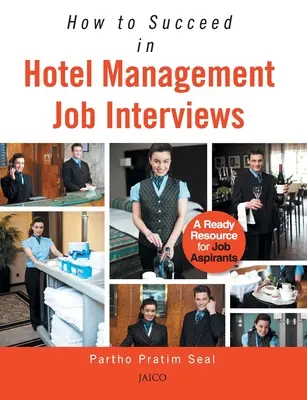 Ako uspieť na pracovnom pohovore v oblasti hotelového manažmentu - How to Succeed in Hotel Management Job Interviews