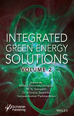 Integrované riešenia pre zelenú energiu, zväzok 2 - Integrated Green Energy Solutions, Volume 2