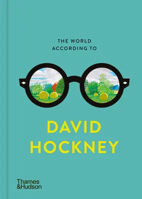 Svet podľa Davida Hockneyho - The World According to David Hockney