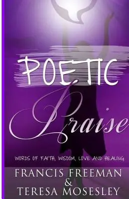 Poetická chvála - Poetic Praise