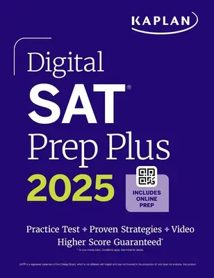 Digitálna príprava na maturitu Plus 2025: Prípravná kniha, 1 cvičný test v plnej dĺžke, viac ako 700 cvičných otázok - Digital SAT Prep Plus 2025: Prep Book, 1 Full Length Practice Test, 700+ Practice Questions