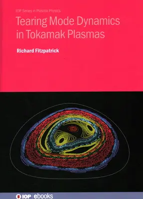 Tearing Mode Dynamics in Tokamak Plasmas