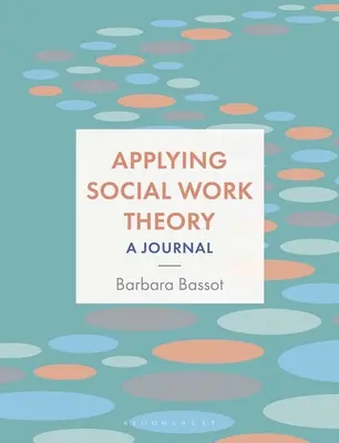 Aplikácia teórie sociálnej práce: A Journal - Applying Social Work Theory: A Journal