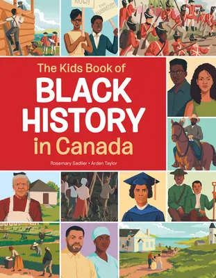 Detská kniha o histórii černochov v Kanade - The Kids Book of Black History in Canada