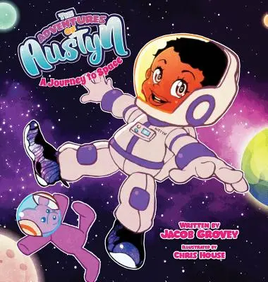 Dobrodružstvá Austiny: Cesta do vesmíru - The Adventures of Austyn: A Journey to Space