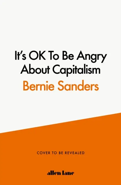 Je v poriadku byť nahnevaný na kapitalizmus - It's OK To Be Angry About Capitalism