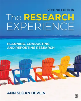Skúsenosti z výskumu: Plánovanie, realizácia a podávanie správ o výskume - The Research Experience: Planning, Conducting, and Reporting Research