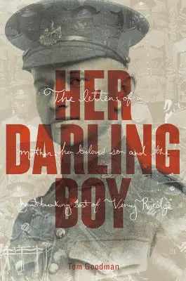 Jej miláčik chlapec: Príbeh z Vimy Ridge - Her Darling Boy: A Tale of Vimy Ridge