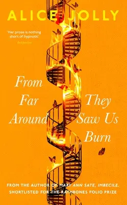 Zďaleka nás videli horieť - From Far Around They Saw Us Burn
