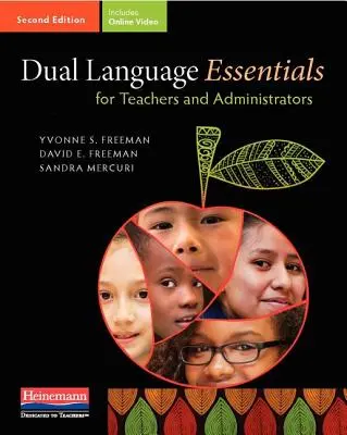 Základy duálneho jazyka pre učiteľov a správcov, druhé vydanie - Dual Language Essentials for Teachers and Administrators, Second Edition