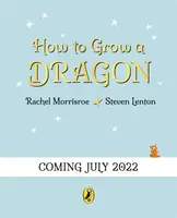 Ako vypestovať draka - How to Grow a Dragon