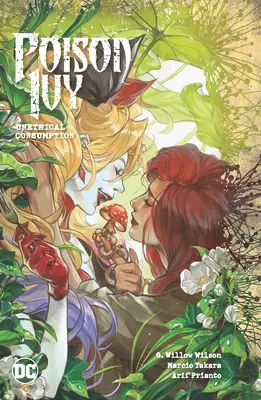 Poison Ivy Vol. 2: Neetická spotreba - Poison Ivy Vol. 2: Unethical Consumption