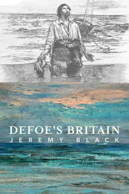 Defoeova Británia - Defoe's Britain