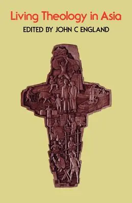 Živá teológia v Ázii - Living Theology in Asia
