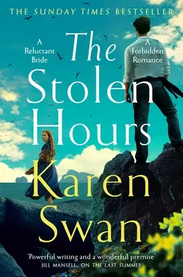 Ukradnuté hodiny: Epický romantický príbeh o zakázanej láske, druhá kniha série Divoký ostrov - The Stolen Hours: An Epic Romantic Tale of Forbidden Love, Book Two of the Wild Isle Series