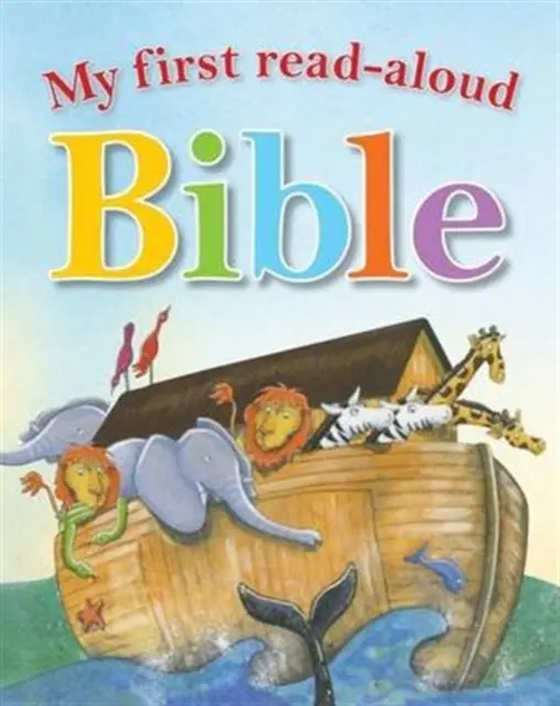 Moja prvá nahlas čítaná Biblia - My First Read Aloud Bible