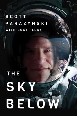 Nebo pod nami: Skutočný príbeh o vrcholoch, vesmíre a rýchlosti - The Sky Below: A True Story of Summits, Space, and Speed