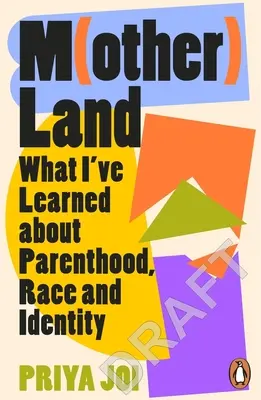 Materská krajina: Memoáre o rase, identite a príslušnosti - Motherland: A Memoir on Race, Identity and Belonging