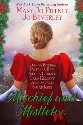 Zlomyseľnosť a imelo - Mischief and Mistletoe