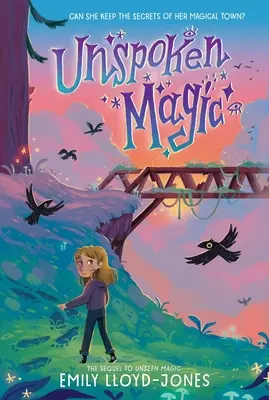 Nevyslovené kúzlo - Unspoken Magic