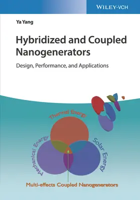 Hybridizované a viazané nanogenerátory - Hybridized and Coupled Nanogenerators
