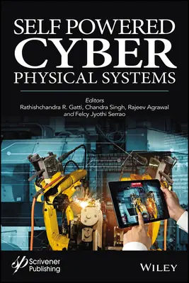 Kyberneticko-fyzikálne systémy s vlastným pohonom - Self-Powered Cyber Physical Systems