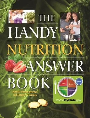 Praktická kniha odpovedí o výžive - The Handy Nutrition Answer Book