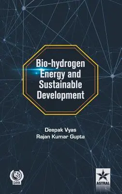 Bio-vodíková energia a udržateľný rozvoj - Bio-hydrogen Energy and Sustainable Development