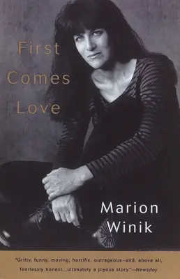 Najprv príde láska: A Memoir - First Comes Love: A Memoir