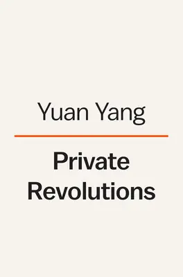 Súkromné revolúcie: Štyri ženy čelia novému spoločenskému poriadku v Číne - Private Revolutions: Four Women Face China's New Social Order